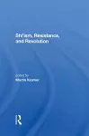 Shi'ism, Resistance, And Revolution cover