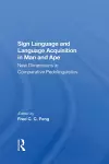 Sign Language And Language Acquisition In Man And Ape cover