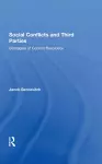 Social Conflicts And Third Parties cover