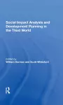 Social Impact Analysis And Development Planning In The Third World cover