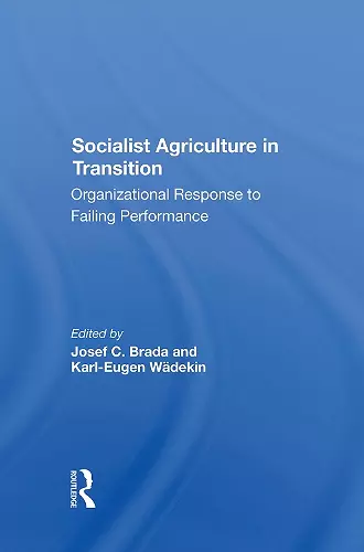 Socialist Agriculture In Transition cover