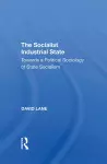 The Socialist Industrial State cover