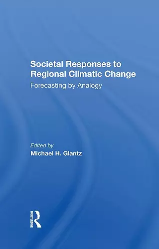 Societal Responses To Regional Climatic Change cover