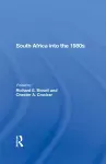 South Africa Into The 1980s cover