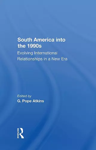 South America Into The 1990s cover