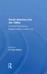 South America Into The 1990s cover