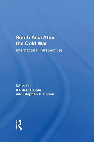 South Asia After The Cold War cover