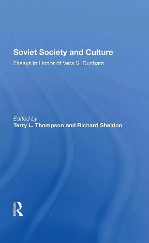 Soviet Society And Culture cover