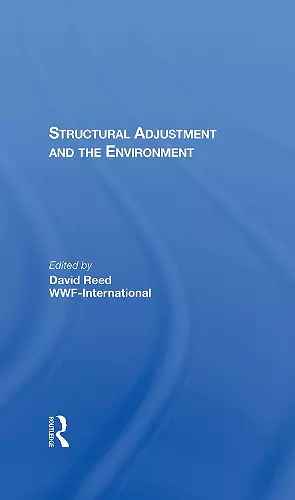 Structural Adjustment And The Environment cover