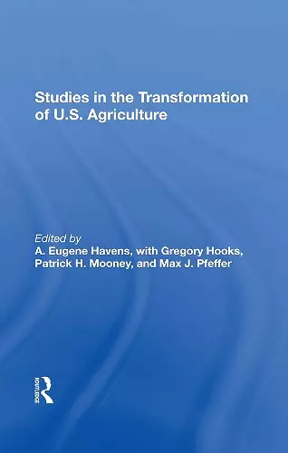 Studies In The Transformation Of U.s. Agriculture cover