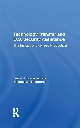 Technology Transfer And U.s. Security Assistance cover