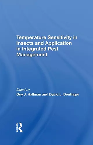 Temperature Sensitivity In Insects And Application In Integrated Pest Management cover