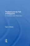 Thailand And The Fall Of Singapore cover