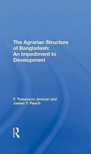 The Agrarian Structure Of Bangladesh cover