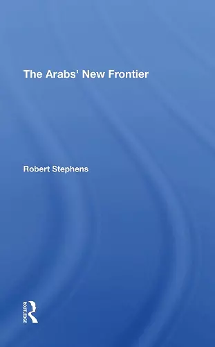 The Arabs' New Frontier cover