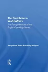 The Caribbean In World Affairs cover