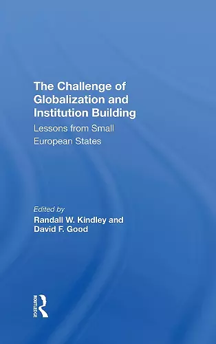 The Challenge Of Globalization And Institution Building cover