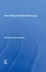 The Chilean Political Process cover