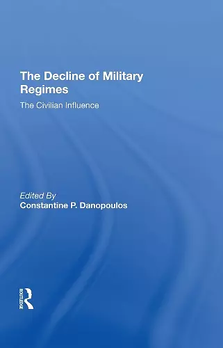 The Decline Of Military Regimes cover