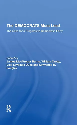 The Democrats Must Lead cover