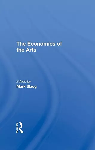 The Economics Of The Arts cover