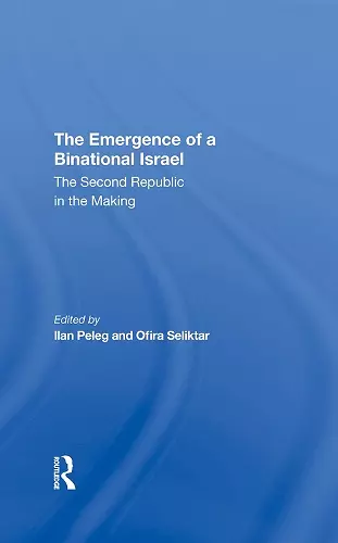 The Emergence Of A Binational Israel cover