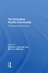 The Emerging Pacific Community cover