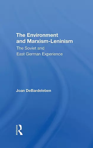 The Environment And Marxismleninism cover