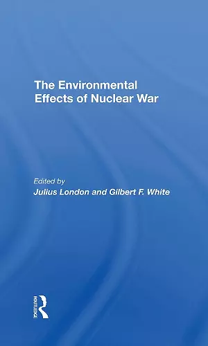 The Environmental Effects Of Nuclear War cover