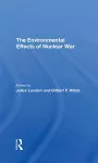 The Environmental Effects Of Nuclear War cover