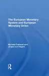 The European Monetary System And European Monetary Union cover