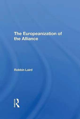 The Europeanization Of The Alliance cover