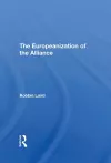 The Europeanization Of The Alliance cover