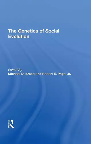 The Genetics Of Social Evolution cover