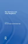 The Germans And Their Neighbors cover