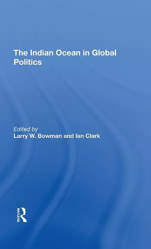 The Indian Ocean In Global Politics cover