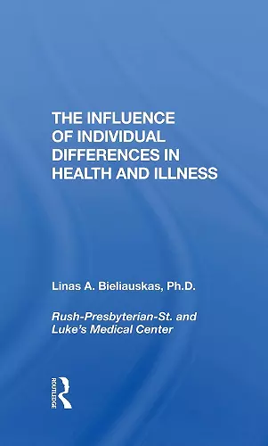 The Influence Of Individual Differences In Health And Illness cover