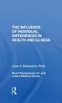 The Influence Of Individual Differences In Health And Illness cover