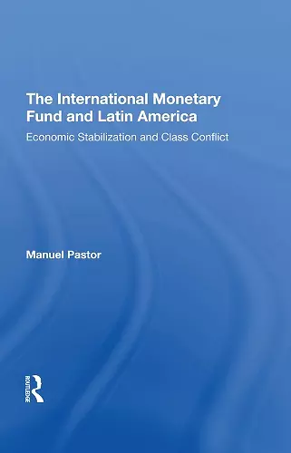 The International Monetary Fund And Latin America cover