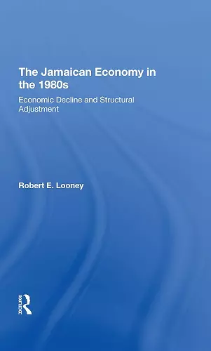 The Jamaican Economy In The 1980s cover