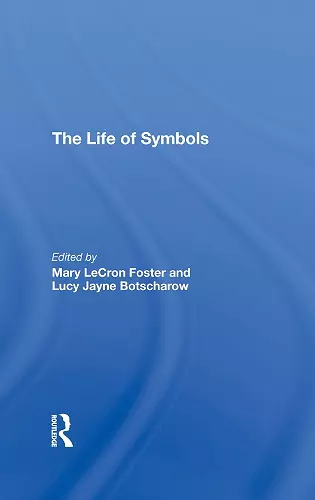 The Life Of Symbols cover
