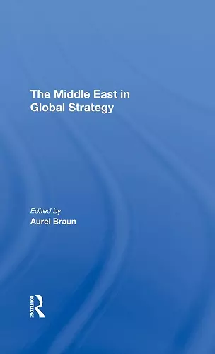 The Middle East In Global Strategy cover