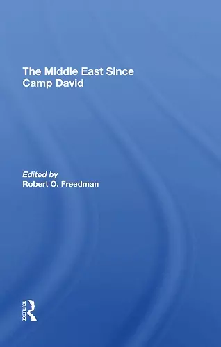 The Middle East Since Camp David cover