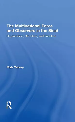 The Multinational Force And Observers In The Sinai cover