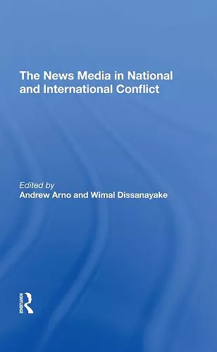 The News Media In National And International Conflict cover