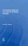 The Nuclear Dilemma In American Strategic Thought cover