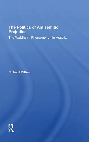 The Politics Of Antisemitic Prejudice cover