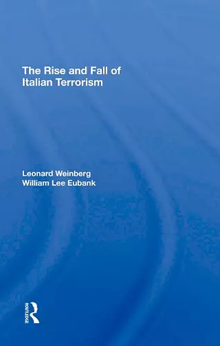 The Rise And Fall Of Italian Terrorism cover