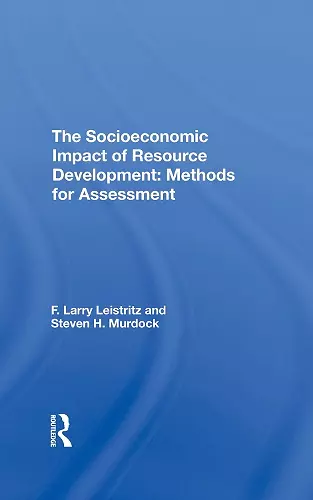 The Socioeconomic Impact Of Resource Development cover