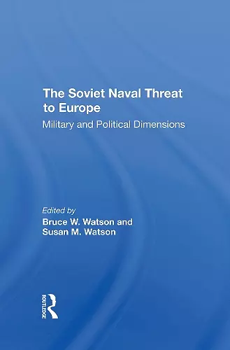 The Soviet Naval Threat To Europe cover